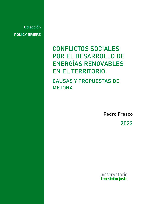 Conflictos sociales por el desarrollo de energías renovables en el territorio. Causas y propuestas de mejora, de Pedro Fresco